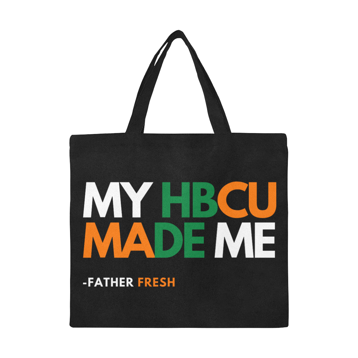 MY HBCU MADE ME Black Tote Bag/Large