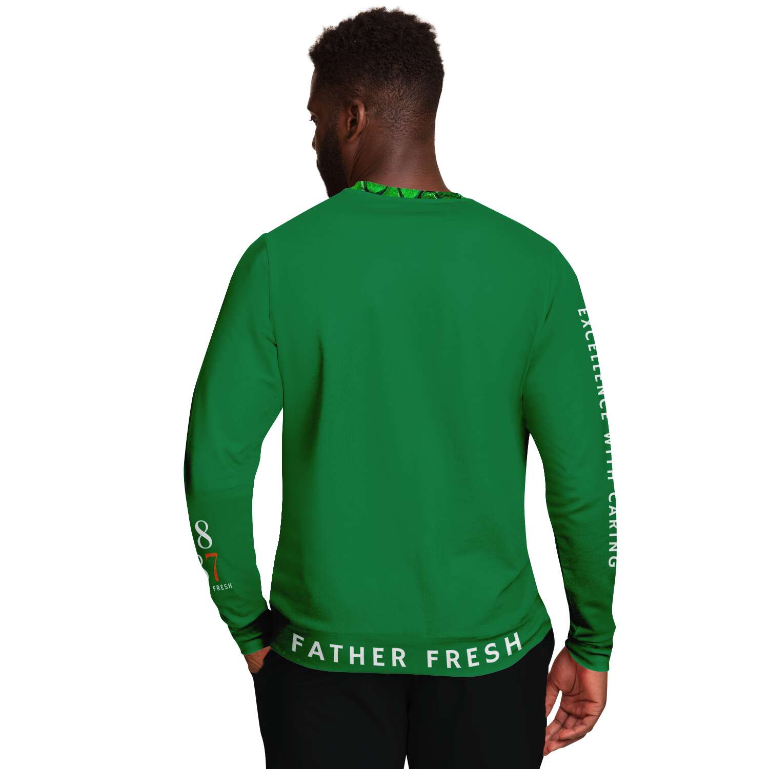 Excellence with Caring Green Sweatshirt