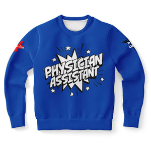 Physician’s Assistant Superhero - Sweatshirt