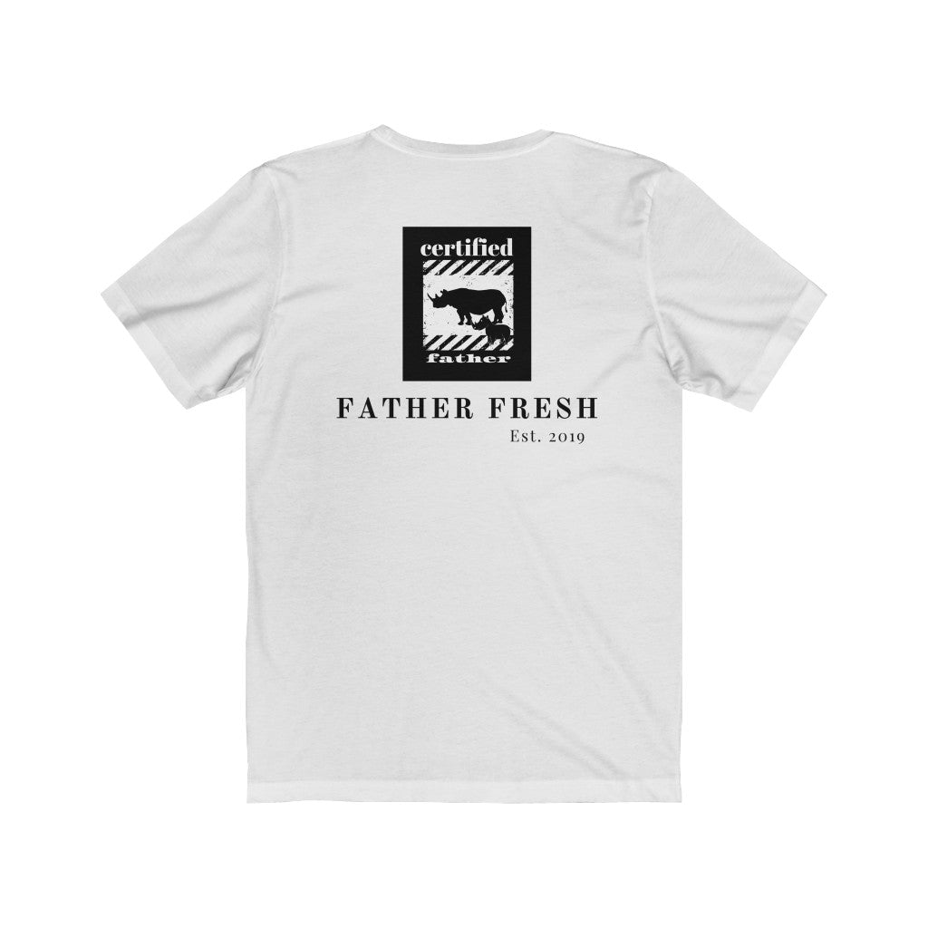 Certified Father - Unisex Jersey Short Sleeve Tee