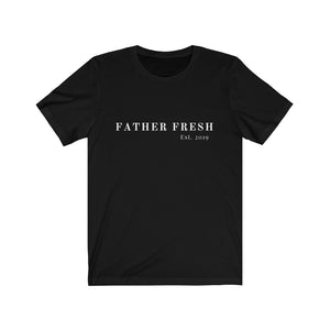 Father Fresh Signature - Short Sleeve T-Shirt