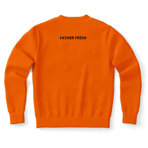 Unapologetically Fresh - Orange Sweatshirt