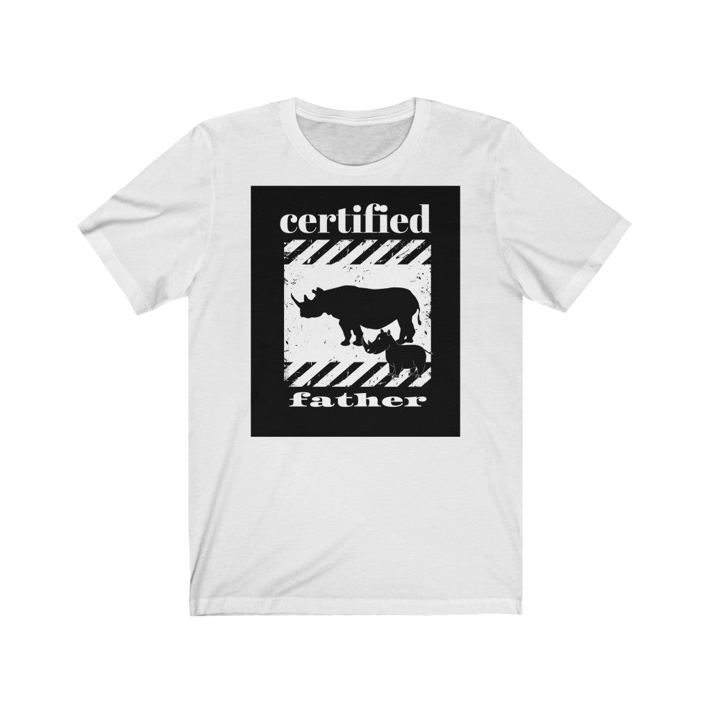 Certified Father - Unisex Jersey Short Sleeve Tee