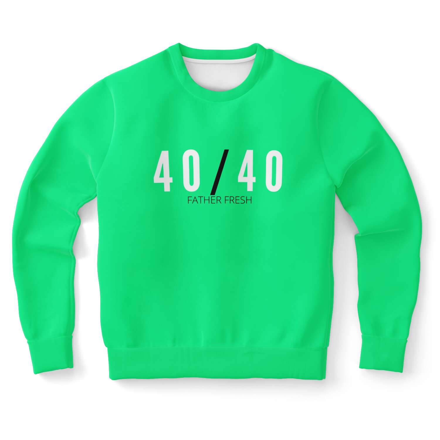 40/40 Fresh Sweatshirt