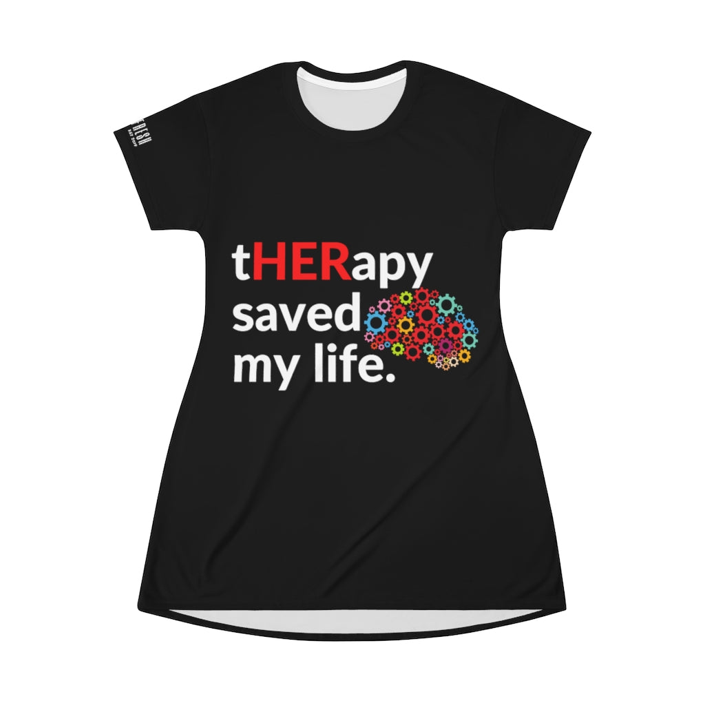 tHERapy Saved My Life - Dress T-Shirt