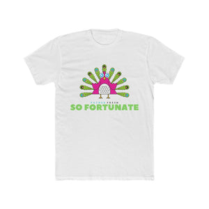 So Fortunate - T-Shirt