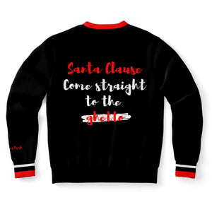 Come to the Ghetto - Christmas Sweatshirt Black