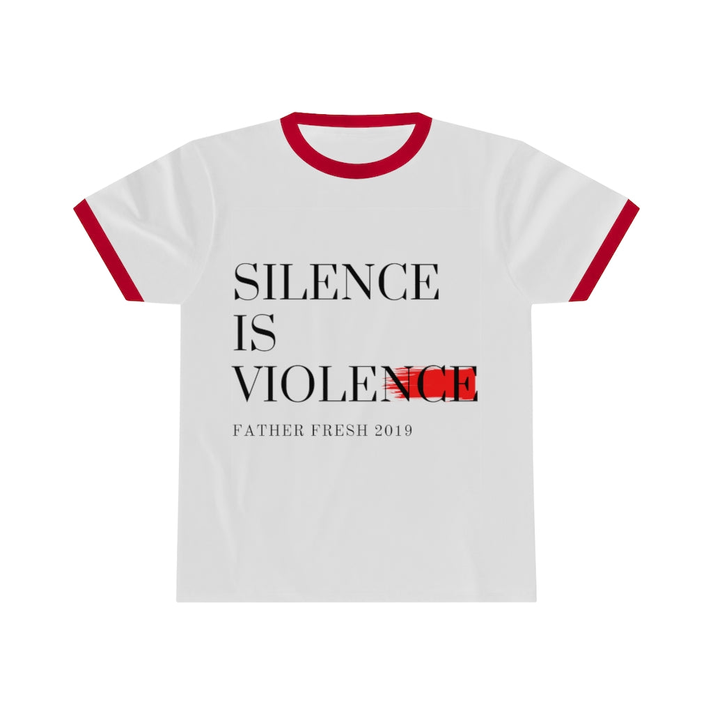 Silence is Violence - Unisex Ringer Tee