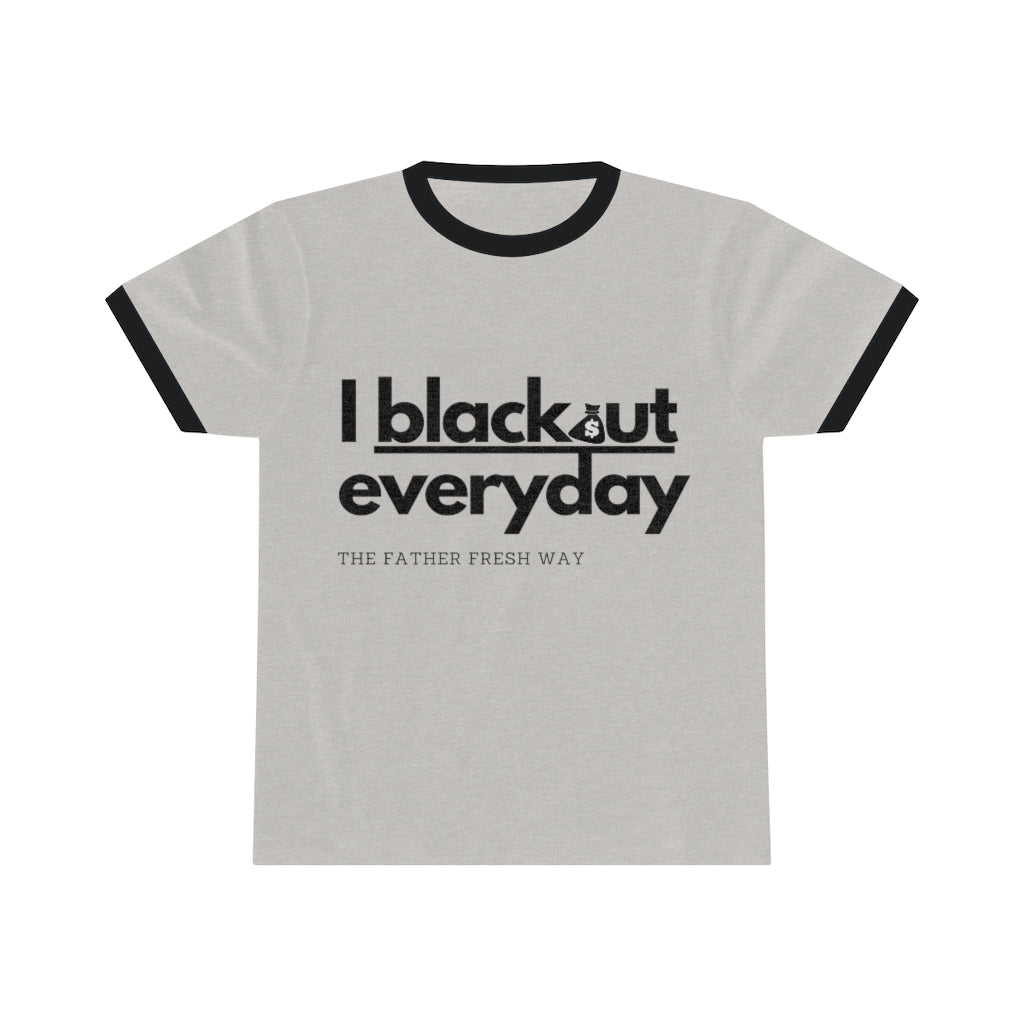 Blackout Everyday -  Ringer T-shirt