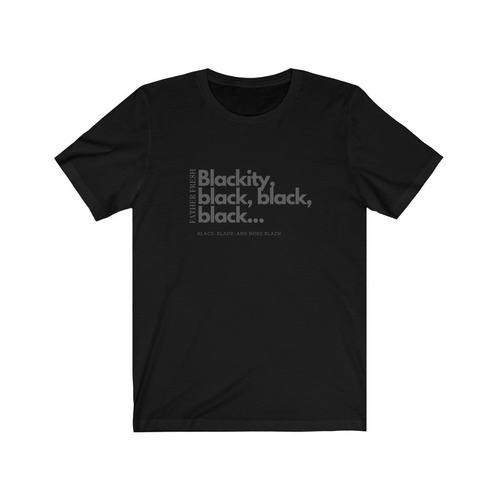 All Black Everything Tee