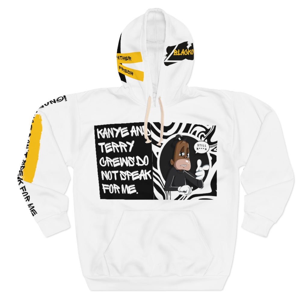 Don't Speak For Me - Pullover Hoodie