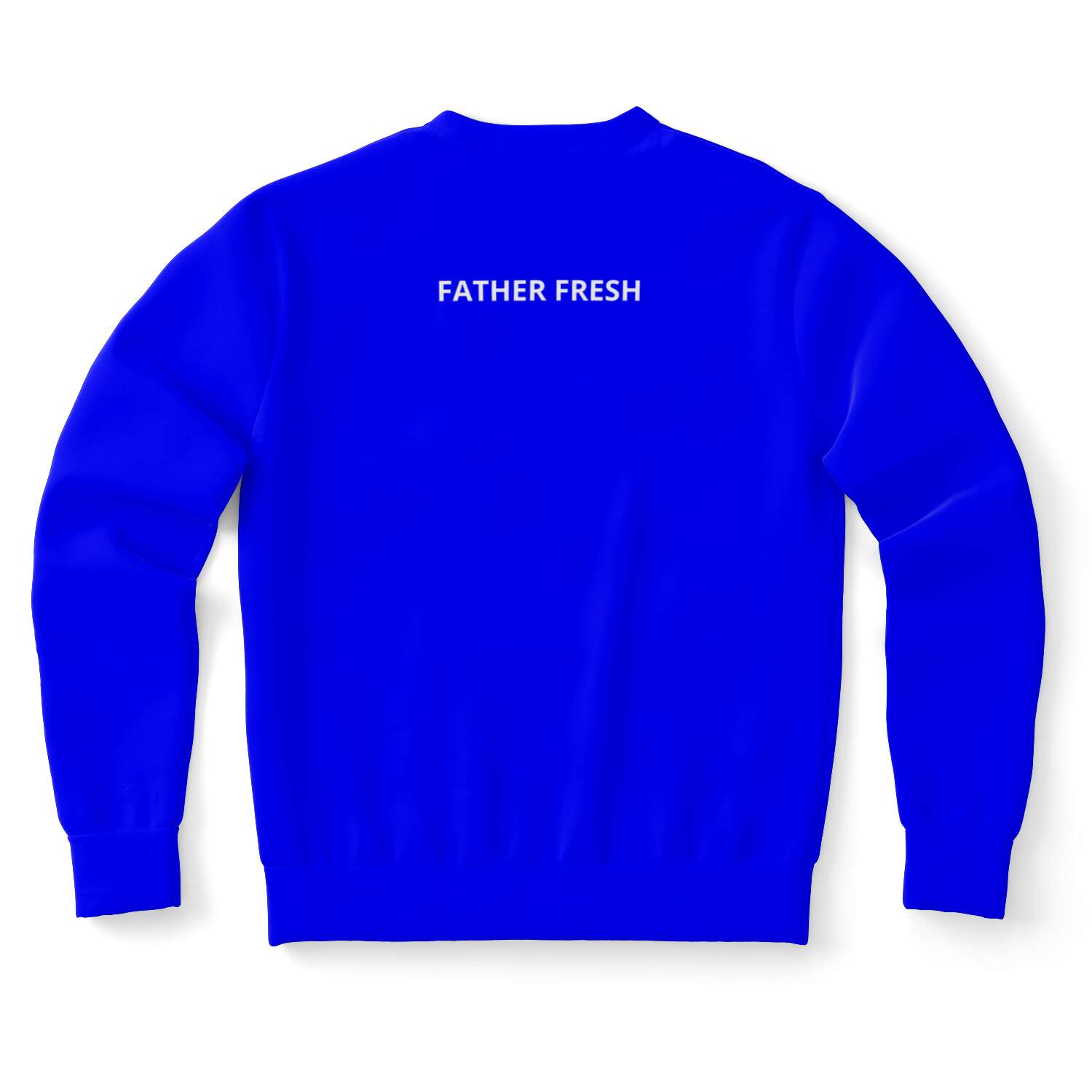 Unapologetically Fresh - Electric Blue Sweatshirt