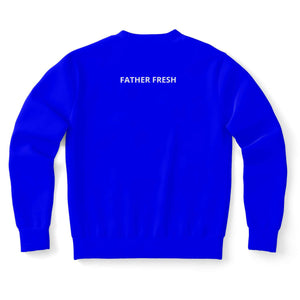 Unapologetically Fresh - Electric Blue Sweatshirt