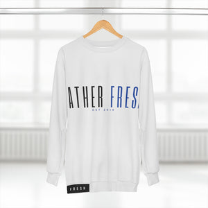 FATHER FRESH FORUM || EST 19 - AOP Unisex Sweatshirt