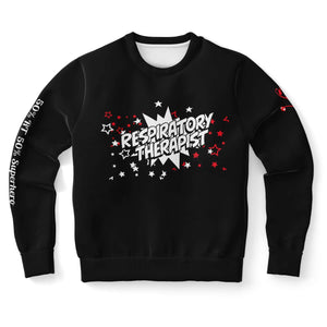 Respiratory Therapist Superhero Sweatshirt