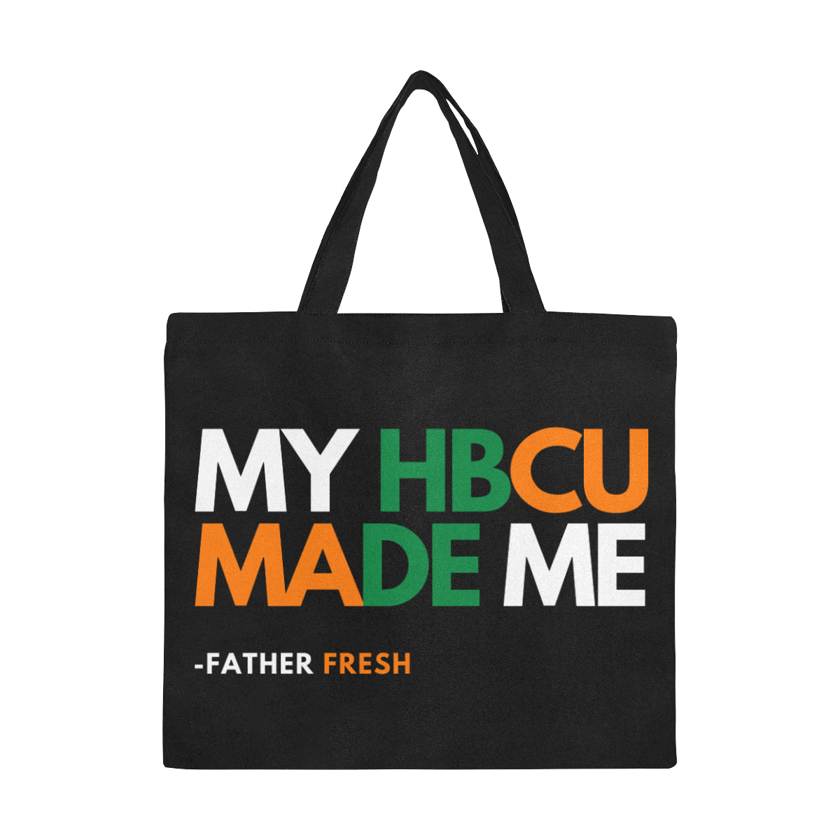 MY HBCU MADE ME Black Tote Bag/Large