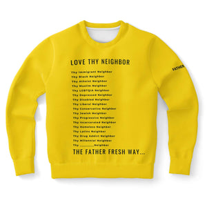 Love Thy Neighbor - Gold Sweatshirt