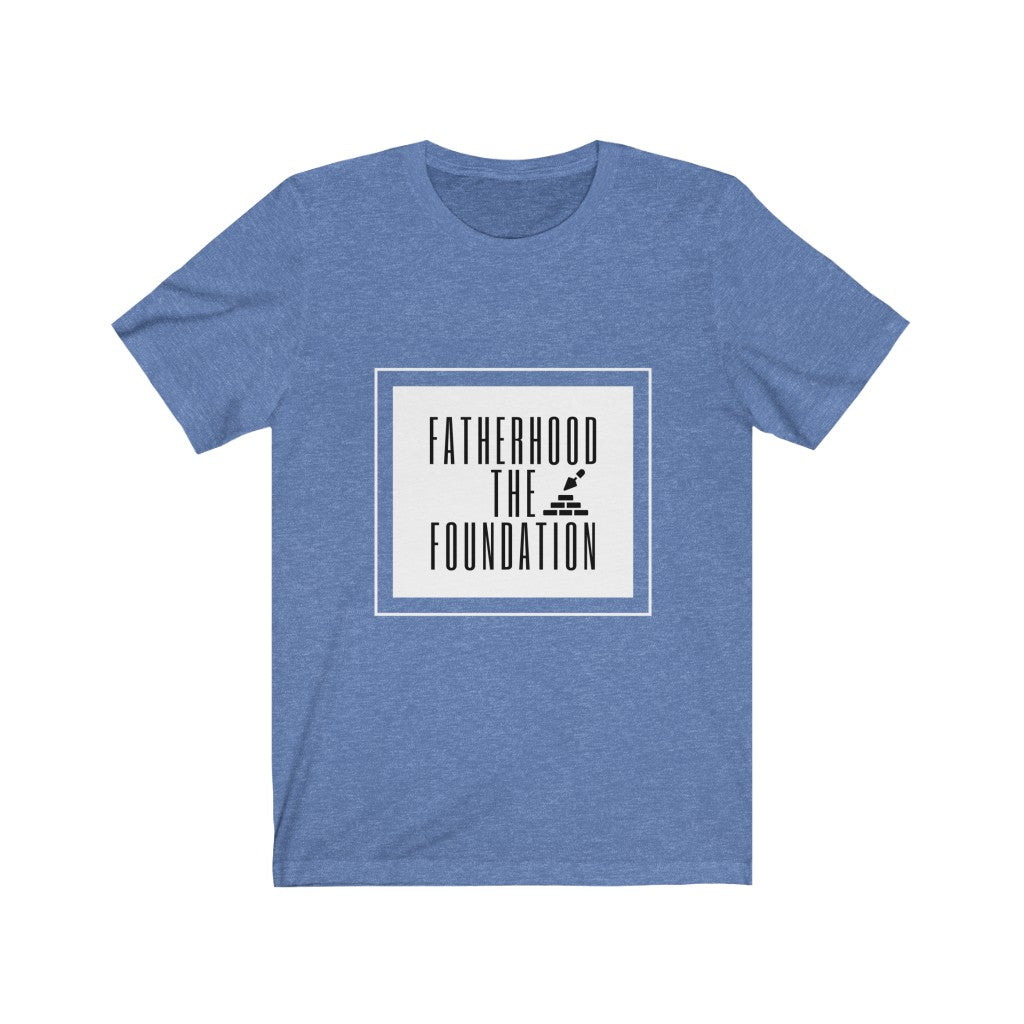 Fatherhood Foundation - Unisex Jersey Short Sleeve Tee