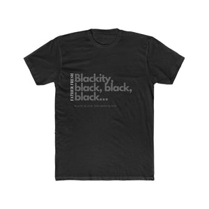 All Black Everything Men's Cotton Crew Tee