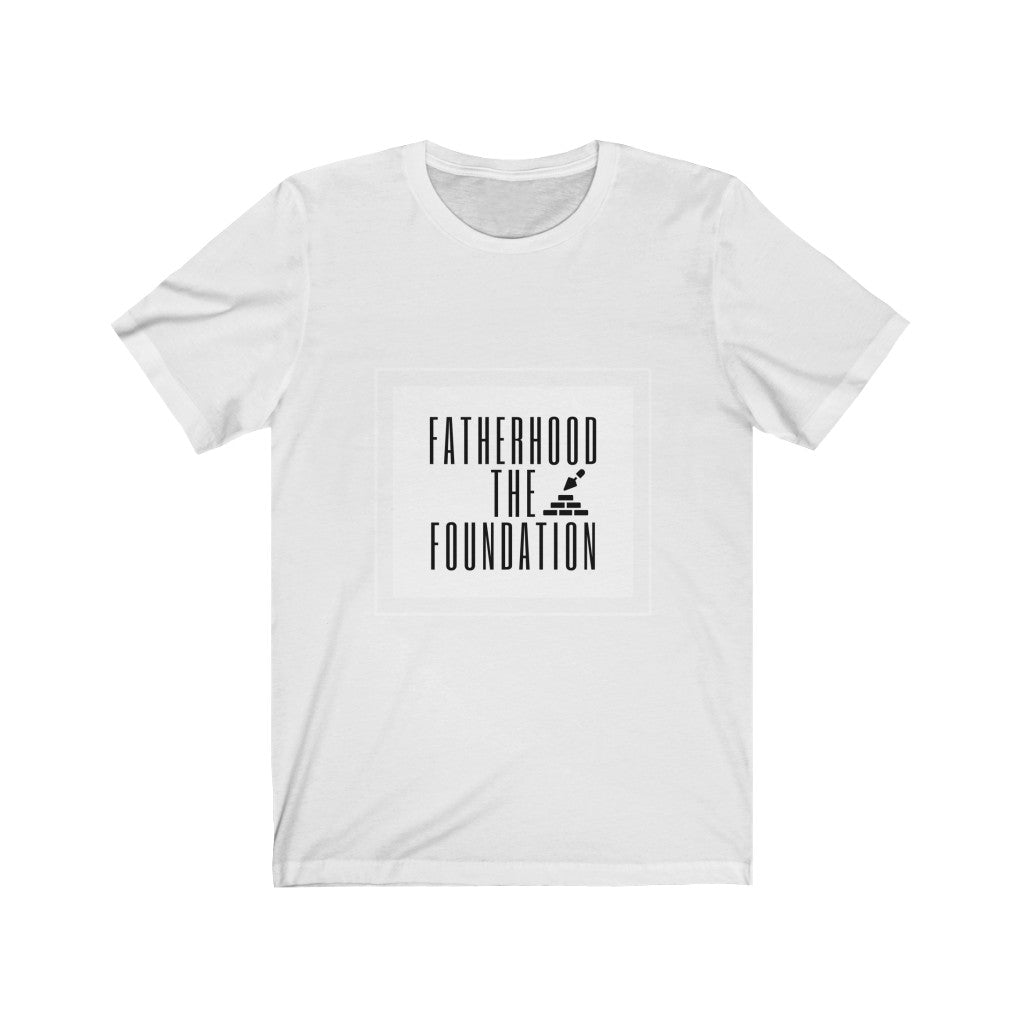 Fatherhood Foundation - Unisex Jersey Short Sleeve Tee