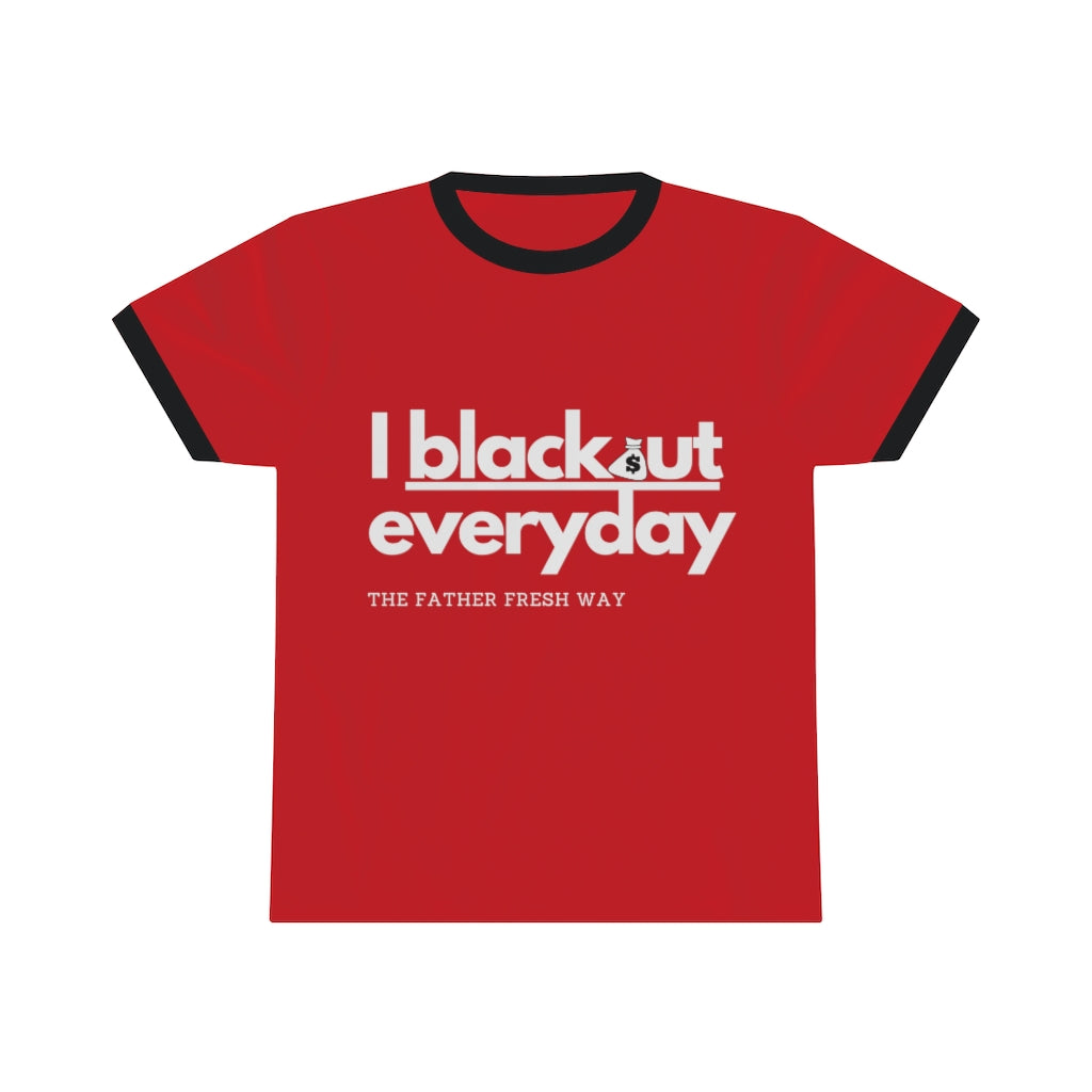 Blackout Everyday -  Ringer T-shirt