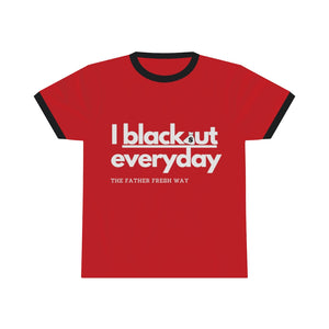 Blackout Everyday -  Ringer T-shirt