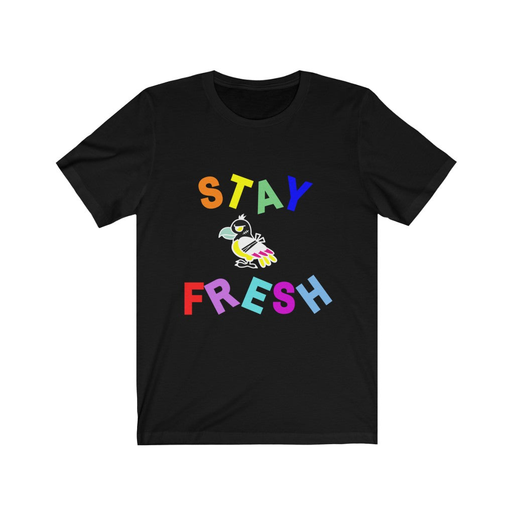 Stay Fresh - Jersey Short Sleeve Tee