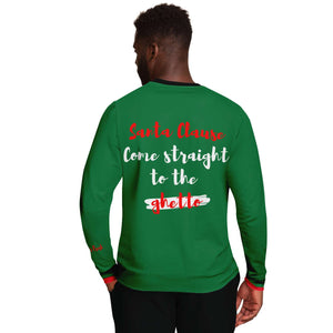 Come to the Ghetto - Christmas Sweatshirt Green