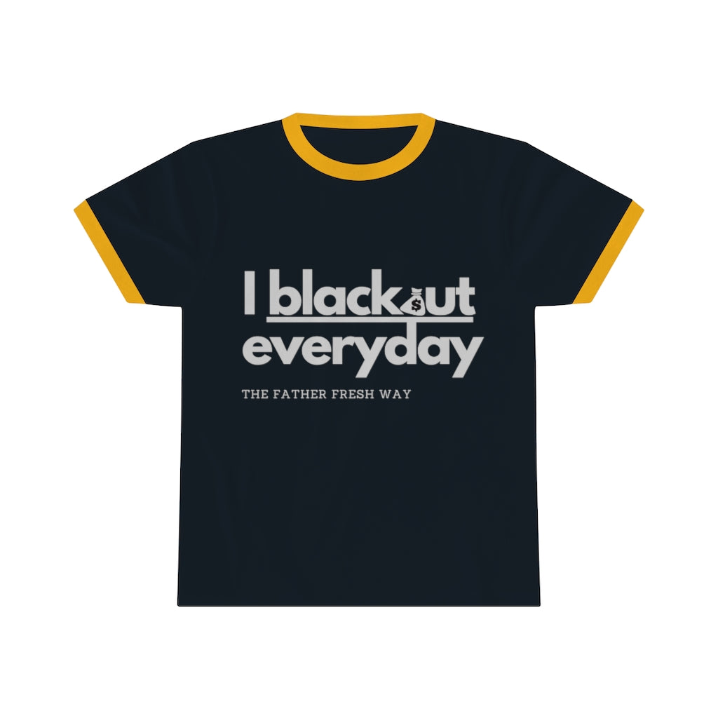 Blackout Everyday -  Ringer T-shirt