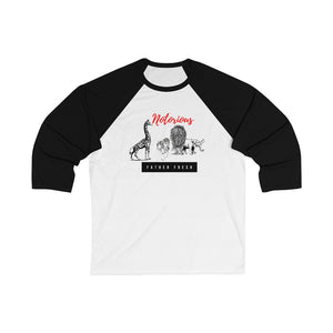 Notorious - Unisex 3/4 Sleeve Baseball Tee