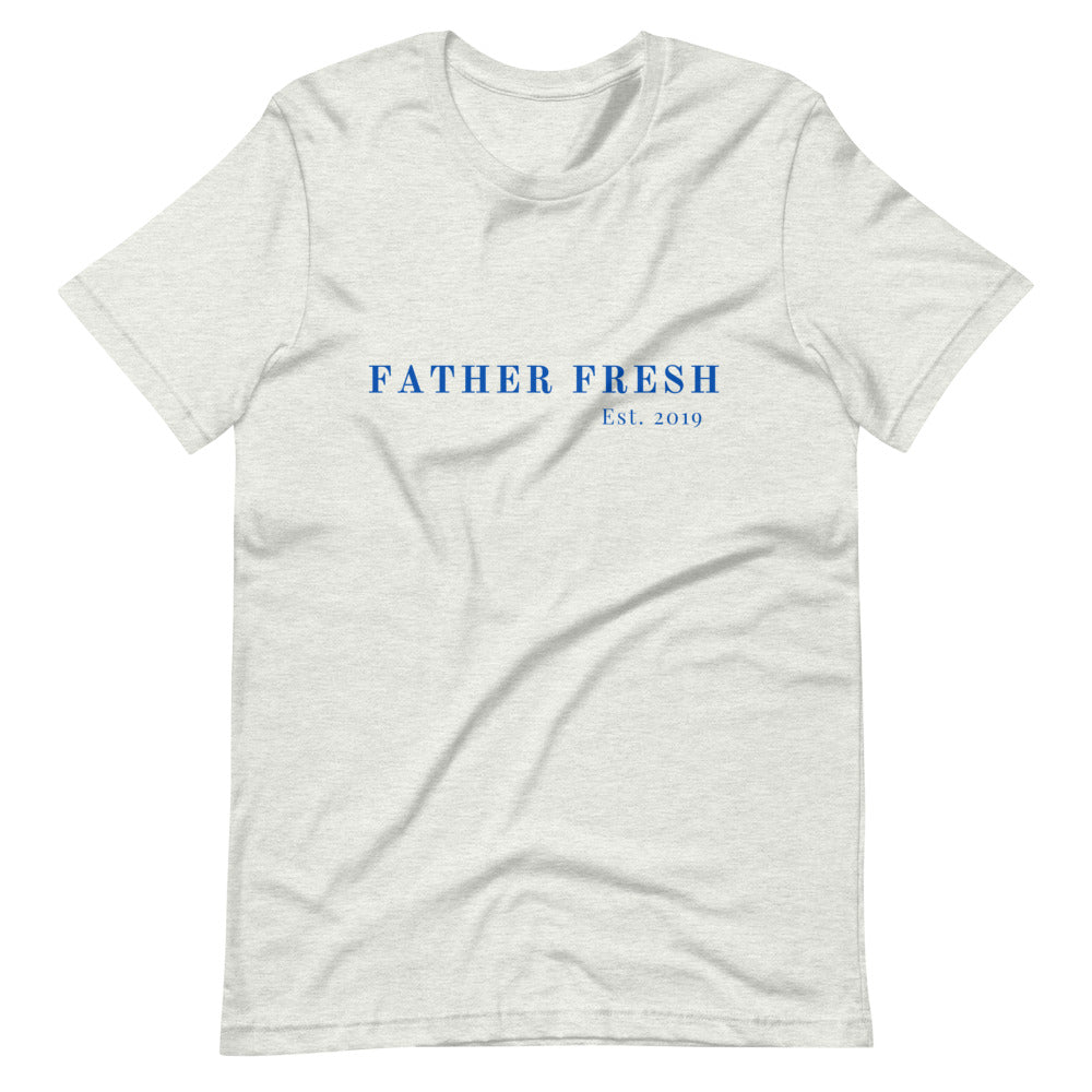 Father Fresh Classic - Short-Sleeve Unisex T-Shirt