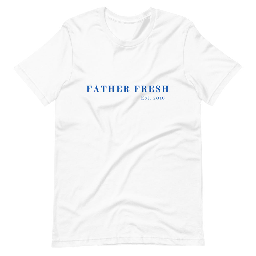 Father Fresh Classic - Short-Sleeve Unisex T-Shirt