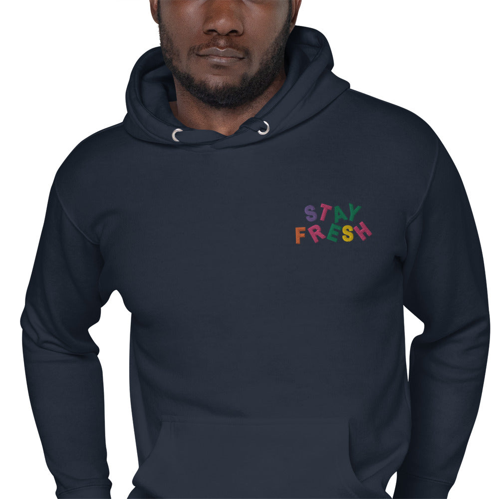 Stay Fresh Unisex Hoodie